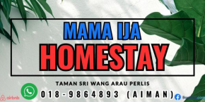 Mama Ija Homestay Islamic Arau